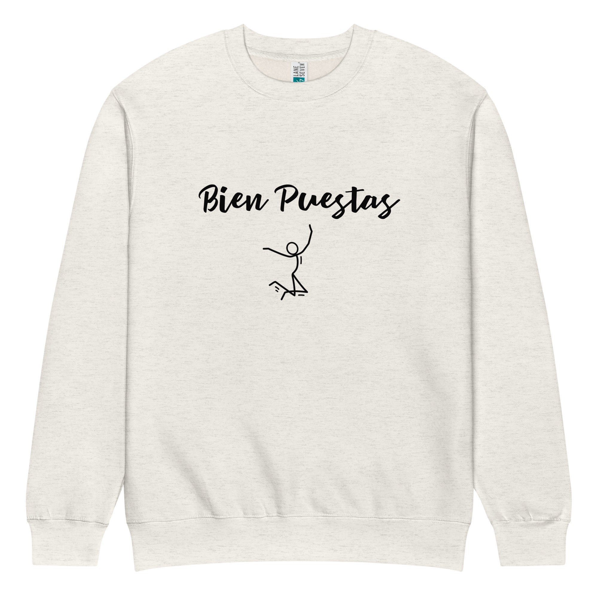 Bien Puestas premium crew neck sweatshirt